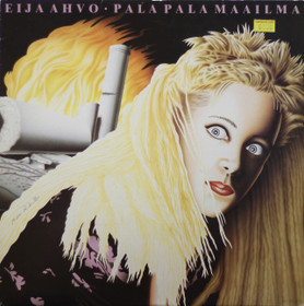 Eija Ahvo: Pala pala maailma LP (Käyt)