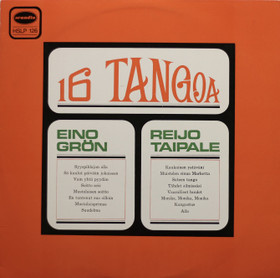 Eino Grön / Reijo Taipale: 16 tangoa LP (Käyt)