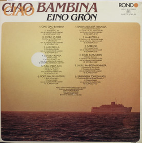 Eino Grön: Ciao Ciao Bambina LP (Käyt)