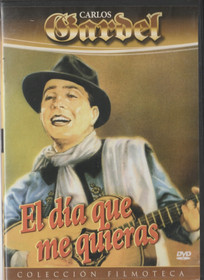 Carlos Gardel: El dia que me quieras DVD (Käyt)