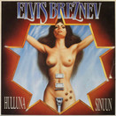 Elvis Breznev: Hulluna sinuun LP (Käyt)
