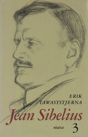 Erik Tawaststjerna: Jean Sibelius 3. K3+ (Käyt)