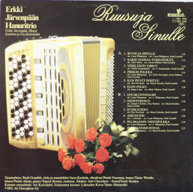 Erkki Järvenpään Hanuritrio: Ruusuja Sinulle LP (Käyt)