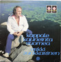 Erkki Junkkarinen: Kappale kauneinta Suomea LP (Käyt)