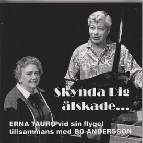 Erna Tauro tillsammans med Bo Andersson: Skynda Dig älskade...CD Käyt