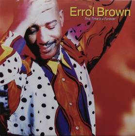 Errol Brown: This Time It's Forever 7
