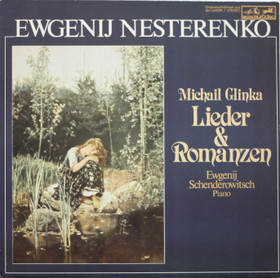 Evgeny Nesterenko: Michail Glinka Lieder & Romanzen LP (Käyt)