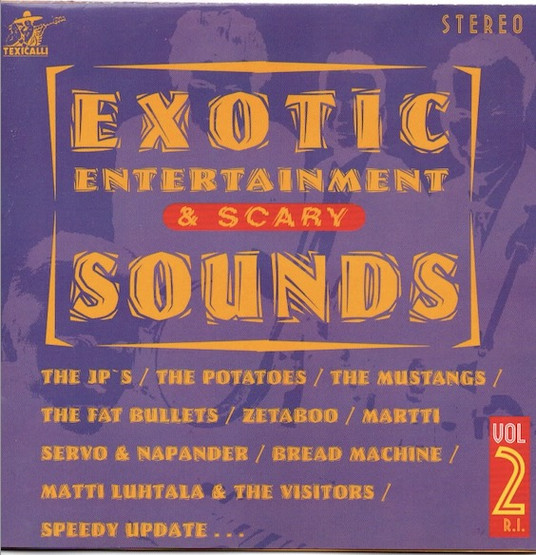 V/A: Exotic Entertainment & Scary Sounds Vol. 2. (Käyt. CD)