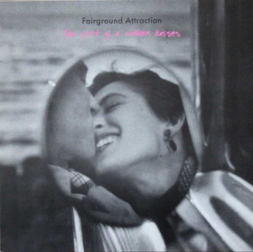 Fairground Attraction: The First Of A Million Kisses LP (Käyt)