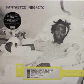 Fantastic Negrito: Please Don't Be Dead LP (Käyt. Keltainen vinyyli)