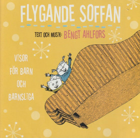 Bengt Ahlfors: Flygande Soffan CD (Käyt)