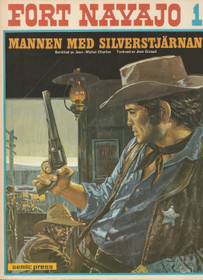 Fort Navajo 1 - Mannen med silverstjärnan K3 (Käyt)