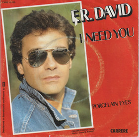 F.R. David: I Need You 7
