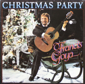 Francis Goya: Christmas Party LP (Käyt)