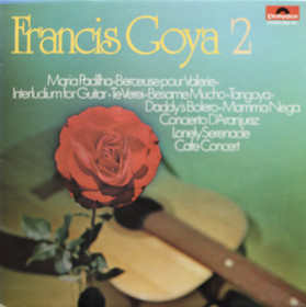 Francis Goya: Francis Goya 2. LP (Käyt)