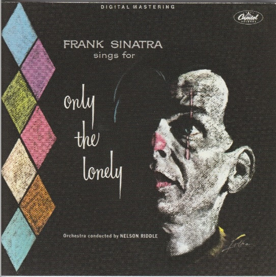 Frank Sinatra: Frank Sinatra Sings For Only The Lonely CD (Käyt)