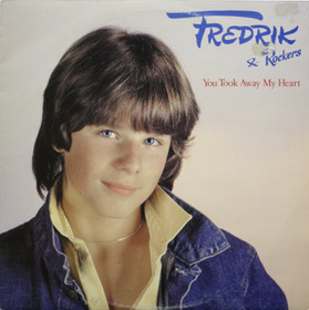Fredrik & The Rockers: You Took Away My Heart LP (Käyt)