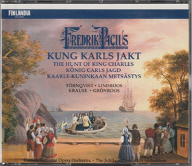 Fredrik Pacius / Ulf Söderblom: Kung Karls Jakt 2CD Box (Käyt)