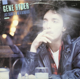 Gene Ryder: Last Cigarette And A Blindfold LP (Käyt)