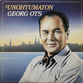 Georg Ots: Unohtumaton 2LP (Käyt)