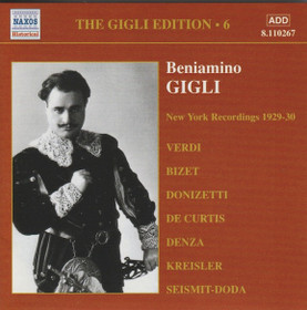 Beniamino Gigli: The Gigli Edition 6 - New York Recordings 1929-30. CD