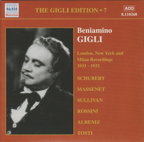 Beniamino Gigli: The Gigli Edition Vol.7 -Recordings 1931-1932 CD Käyt