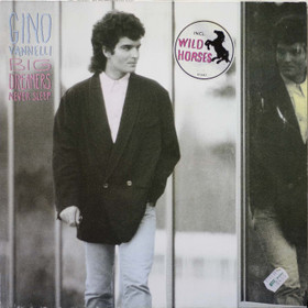 Gino Vannelli: Big Dreamers Never Sleep LP (Käyt)