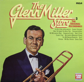 Glenn Miller: The Glenn Miller Story Volume 3. LP (Käyt)