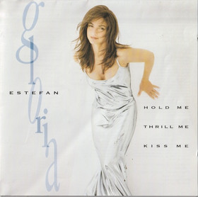 Gloria Estefan: Hold Me, Thrill Me, Kiss Me CD (Käyt)