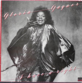 Gloria Gaynor: I Have A Right LP (Käyt)