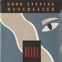 Good Evening Manchester: Diana CD (Käyt)