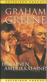 Graham Greene: Hiljainen amerikkalainen K4 (Käyt)