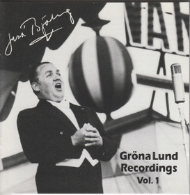Jussi Björling: Gröna Lund Recordings Vol. 1. CD (Käyt)