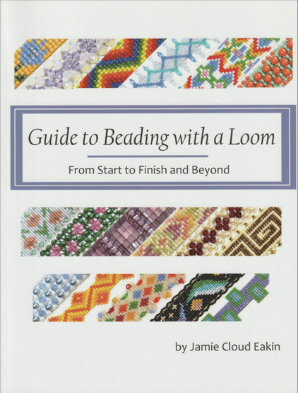 Jamie Cloud: Guide to Beading with a Loom K4 (Käyt)