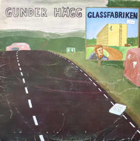 Gunder Hägg: Glassfabriken LP (Käyt)