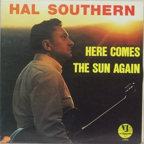 Hal Southern: Here Comes The Sun Again LP (Käyt)