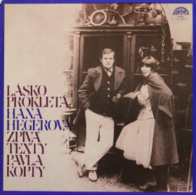 Hana Hegerová / Pavel Kopta: Lásko Prokletá LP (Käyt)