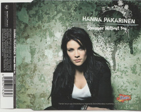 Hanna Pakarinen: Stronger Without You CDs (Käyt)