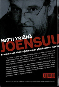 Matti Yrjänä Joensuu: Harjunpää ja ahdistelija K3+ (Käyt)