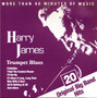 Harry James: Trumpet Blues - 20 Original Big Band Hits CD (Käyt)