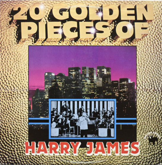 Harry James And His Orchestra: 20 Golden Pieces Of Harry James LP Käyt