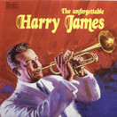 Harry James: The Unforgettable Harry James LP (Käyt)