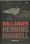 Henning Mankell: Wallander - Haudattu K4 (Käyt)