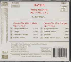 Haydn / Kodály Quartet: String Quartets Op. 77 Nos. 1 & 2. CD (Käyt)