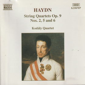 Haydn /Kodály Quartet: String Quartets Op. 9, Nos. 2, 5 and 6. CD Käyt