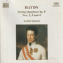 Haydn /Kodály Quartet: String Quartets Op. 9, Nos. 2, 5 and 6. CD Käyt
