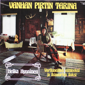 Helka Hynninen: Vanhan pirtin tarina LP (Käyt)