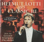 Helmut Lotti: Helmut Lotti Goes Classic III. CD (Käyt)
