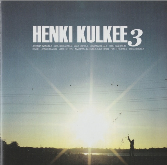 V/A: Henki kulkee 3. CD (Käyt)