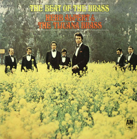 Herb Alpert & The Tijuana Brass: The Beat Of The Brass LP (Käyt)